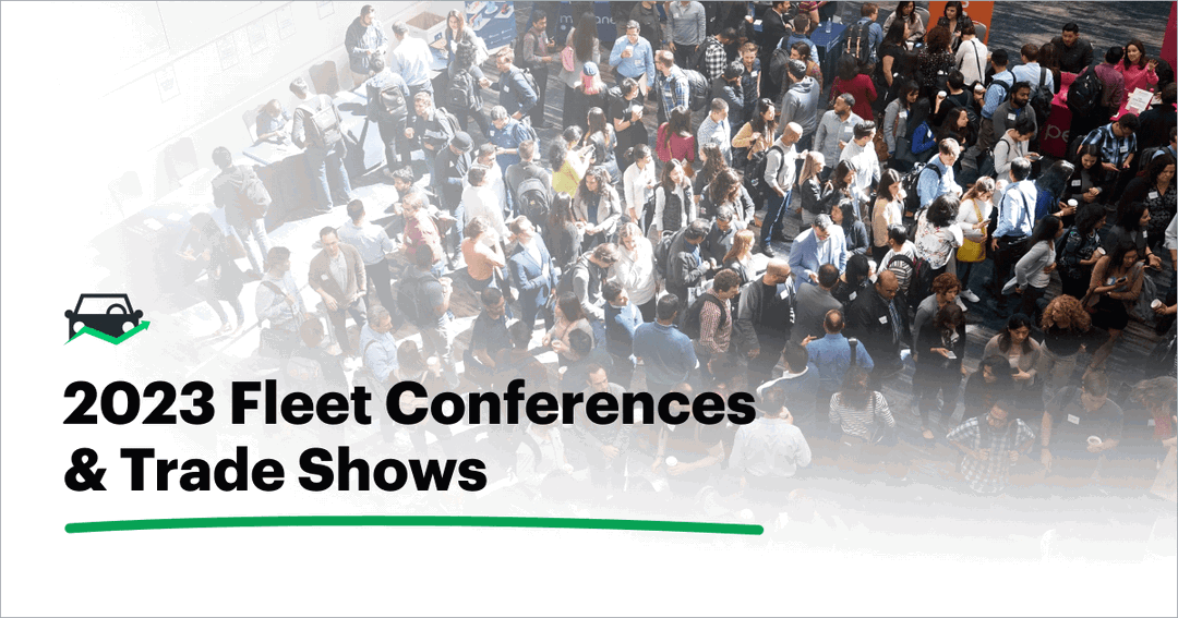 2023 Fleet Management Conferences and Trade Shows