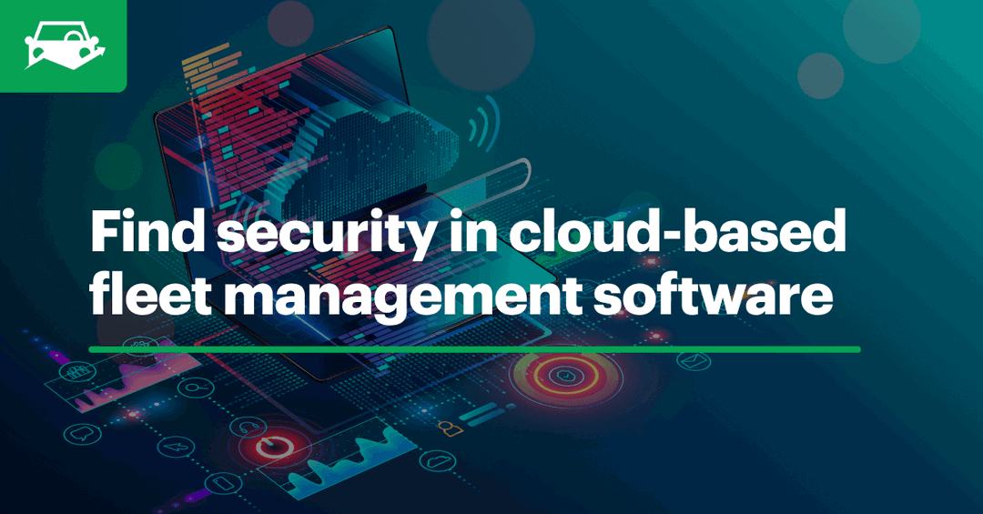 8 Advantages of Cloud-based Fleet Management Software