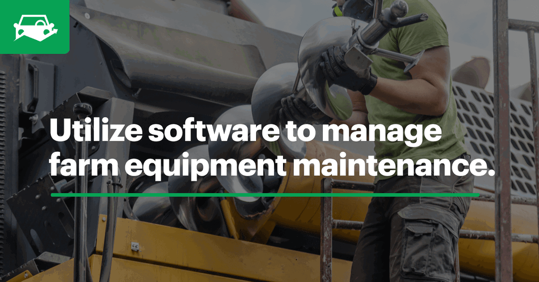 5 Tips for Farm Equipment Maintenance Management