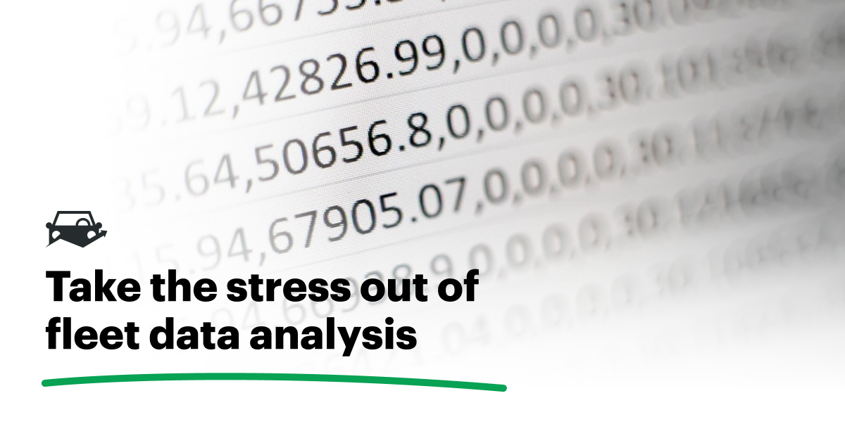 Take the stress out of fleet data analysis