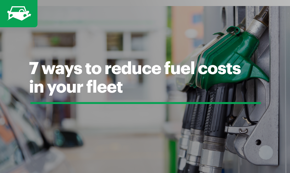 Reduce Fleet Fuel Costs