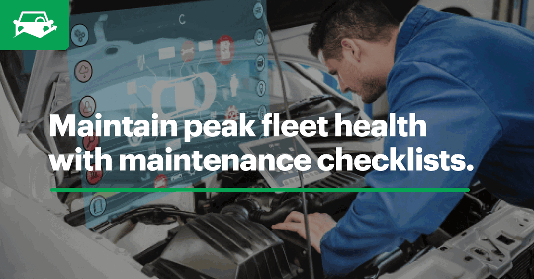 Maximize Uptime With Fleet Maintenance Checklists