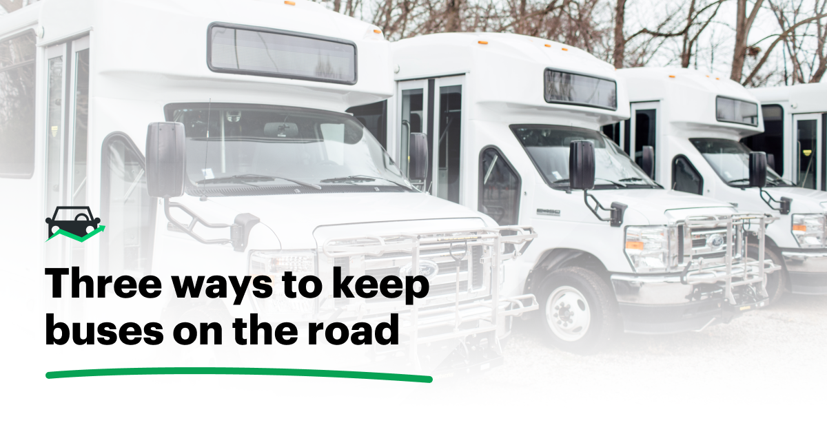 Three ways to keep buses on the road