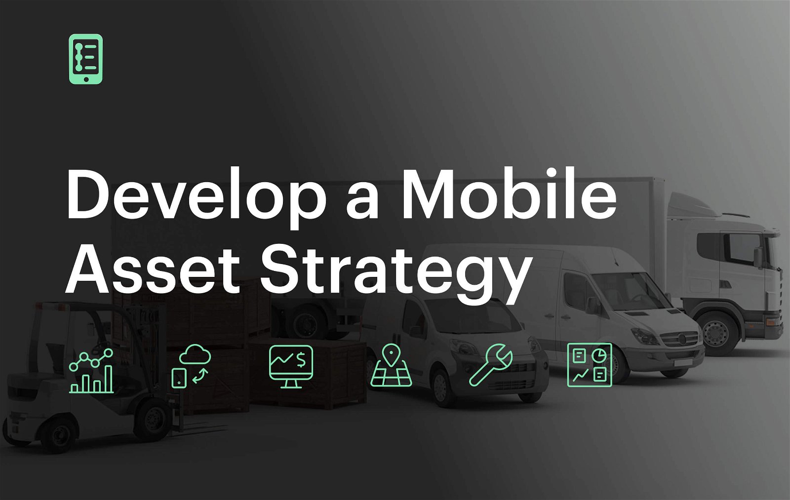mobile-asset-strategy-visual