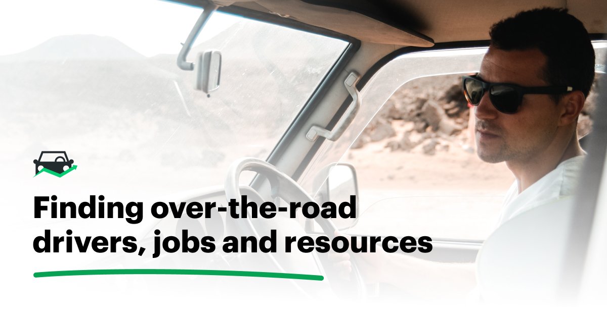 Finding over-the-road drivers, jobs and resources