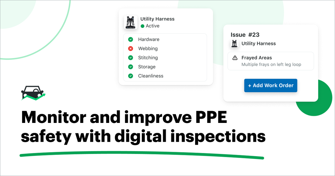Improve the Safety and Reliability of Utility PPE with Digital Inspections