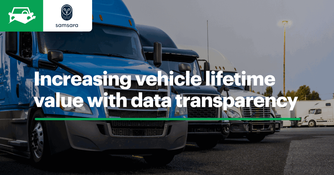 How Data Transparency Can Increase the Lifetime Value of Your Vehicles