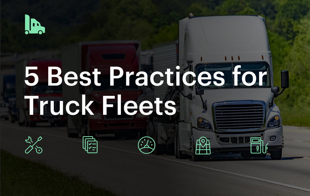 5 Best Practices for Truck Fleets