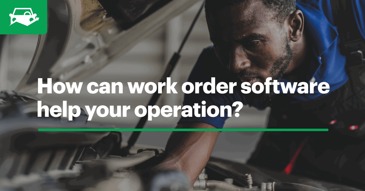 Tips for Managing Automotive Work Orders with Software