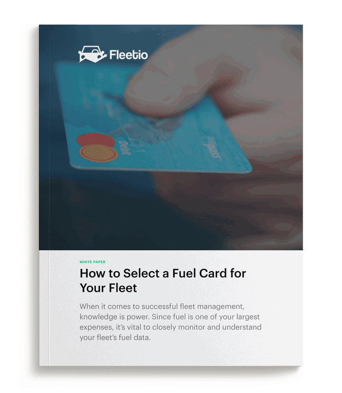 How to Select a Fuel Card for Your Fleet White Paper